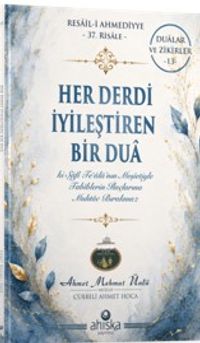 Her Derdi İyileştiren Bir Dua