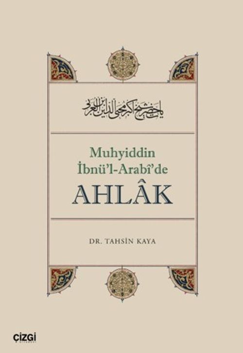 Muhyiddin İbnü'l Arabi'de Ahlak