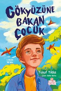 Gökyüzüne Bakan Çocuk