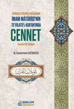 İmam Maturidinin Tevilatül Kuranında Cennet