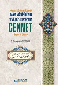 İmam Maturidinin Tevilatül Kuranında Cennet