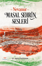 Nevanur & Masal Şehrin Seseleri