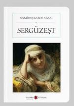 Sergüzeşt (Cep Boy) (Tam Metin)