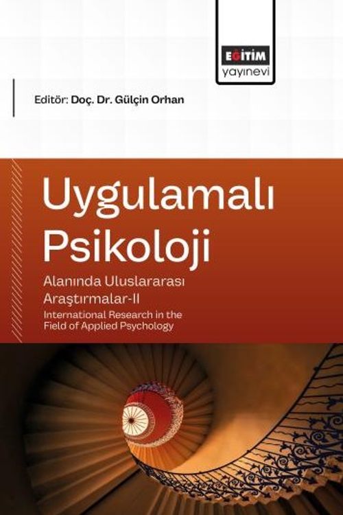 Uygulamalı Psikoloji Alanında Uluslararası Araştırmalar II
