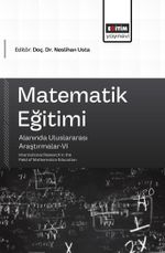 Matematik Eğitimi Alanında Uluslararası Araştırmalar VI