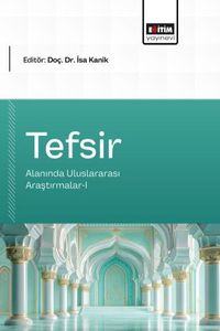 Tefsir Alanında Uluslararası Araştırmalar I