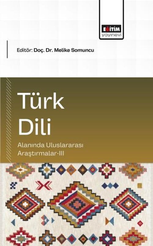 Türk Dili Alanında Uluslararası Araştırmalar III