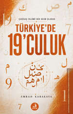 Çağdaş İslamî Bir Akım Olarak Türkiye'de 19'culuk