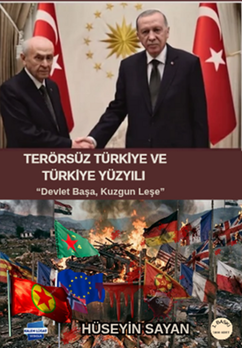 Terörsüz Türkiye ve Türkiye Yüzyılı