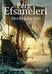 Perg Efsaneleri 2 / Merderan'ın Sırrı