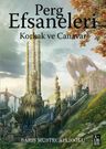 Perg Efsaneleri 1 / Korkak ve Canavar