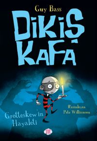 Dikiş Kafa 3 / Grotteskew'in Hayaleti
