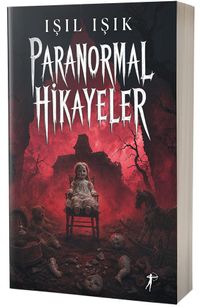 Paranormal Hikayeler 1