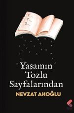 Yaşamın Tozlu Sayfalarından