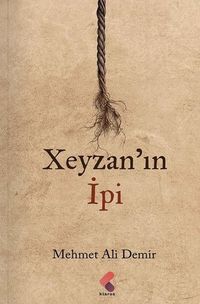 Xeyzan'ın İpi