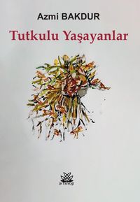 Tutkulu Yaşayanlar