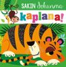 Sakın Dokunma / Kaplana
