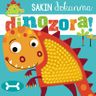 Sakın Dokunma / Dinozora