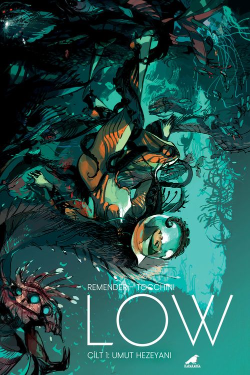 Low 1: Umut Hezeyanı