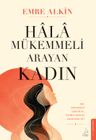 Hala Mükemmeli Arayan Kadın