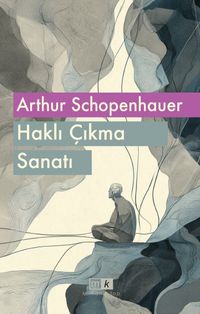 Haklı Çıkma Sanatı