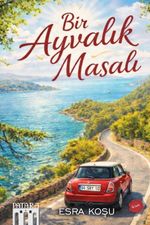 Bir Ayvalık Masalı
