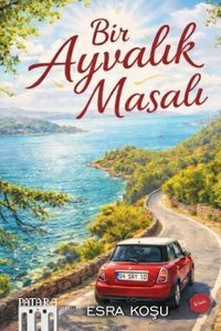 Bir Ayvalık Masalı