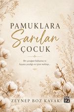 Pamuklara Sarılan Çocuk