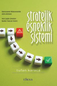 Stratejik Esneklik Sistemi