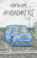 Arabadaki Kız