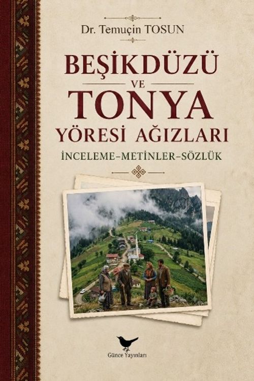 Beşikdüzü ve Tonya Yöresi Ağızları