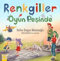 Renkgiller Oyun Peşinde