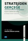 Stratejiden Gerçeğe &amp; Kuramın Sektörle Buluşması