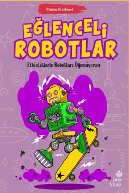 Canım Kitabım 4 / Eğlenceli Robotlar