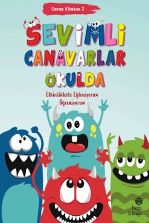 Canım Kitabım 2 / Sevimli Canavarlar Okulda