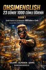 Ohsimenglish & 23 Günde 1000 Cümle Öğrenin