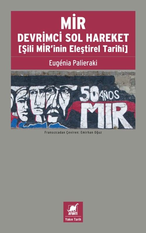MİR Devrimci Sol Hareket (Şili MİR'inin Eleştirel Tarihi)