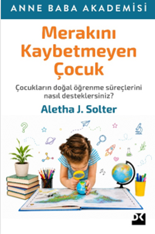 Merakını Kaybetmeyen Çocuk