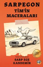 Sarpegon Tim'in Maceraları