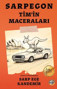 Sarpegon Tim'in Maceraları
