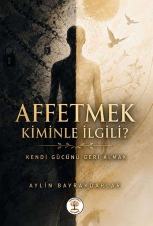 Affetmek Kiminle İlgili