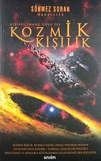 Kişisel İnanç Yolu ile Kozmik Kişilik