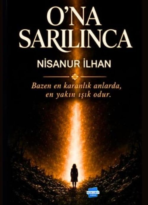 O'na Sarılınca