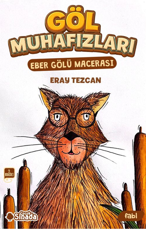 Göl Muhafızları “Eber Gölü Macerası”