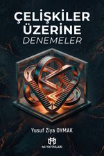 Çelişkiler Üzerine Denemeler