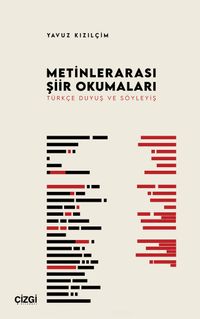 Metinlerarası Şiir Okumaları & Türkçe Duyuş ve Söyleyiş