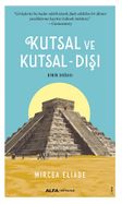Kutsal ve Kutsal-Dışı & Dinin Doğası