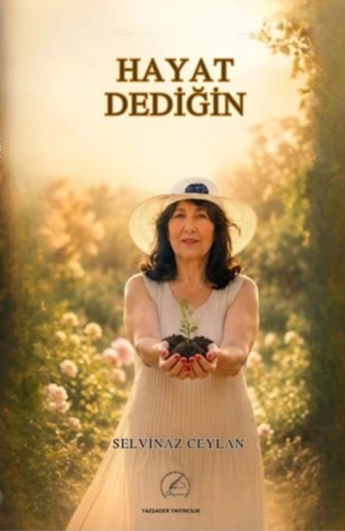 Hayat Dediğin