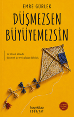 Düşmezsen Büyüyemezsin