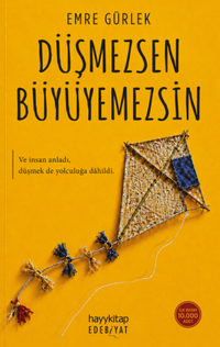 Düşmezsen Büyüyemezsin